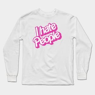 I hate people Long Sleeve T-Shirt